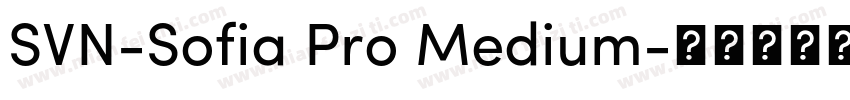 SVN-Sofia Pro Medium字体转换